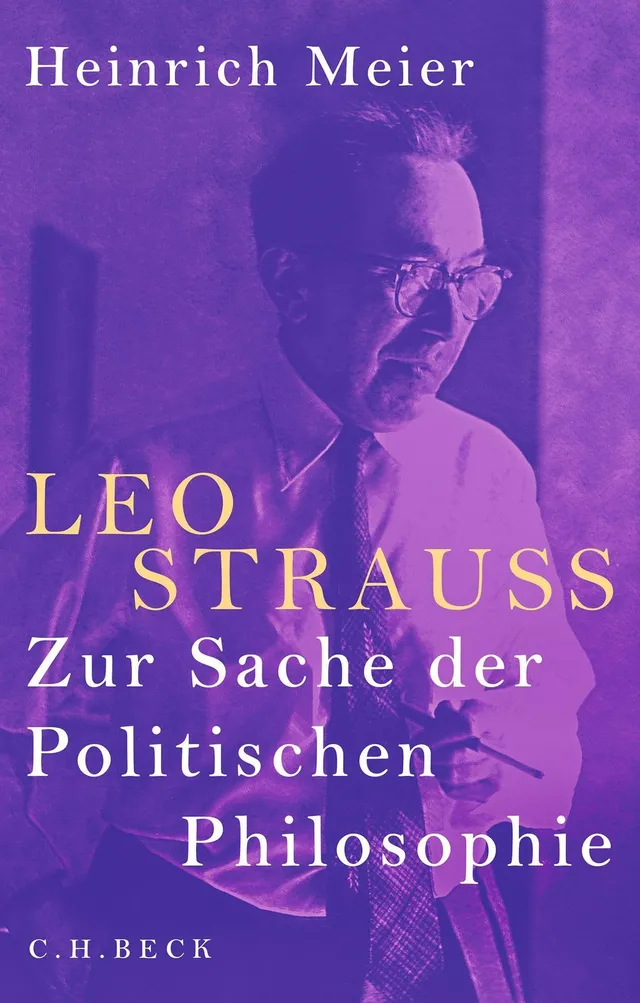 c-h-beck-leo-strauss-zur-sache-der-politischen-philosophie-paperback image 1