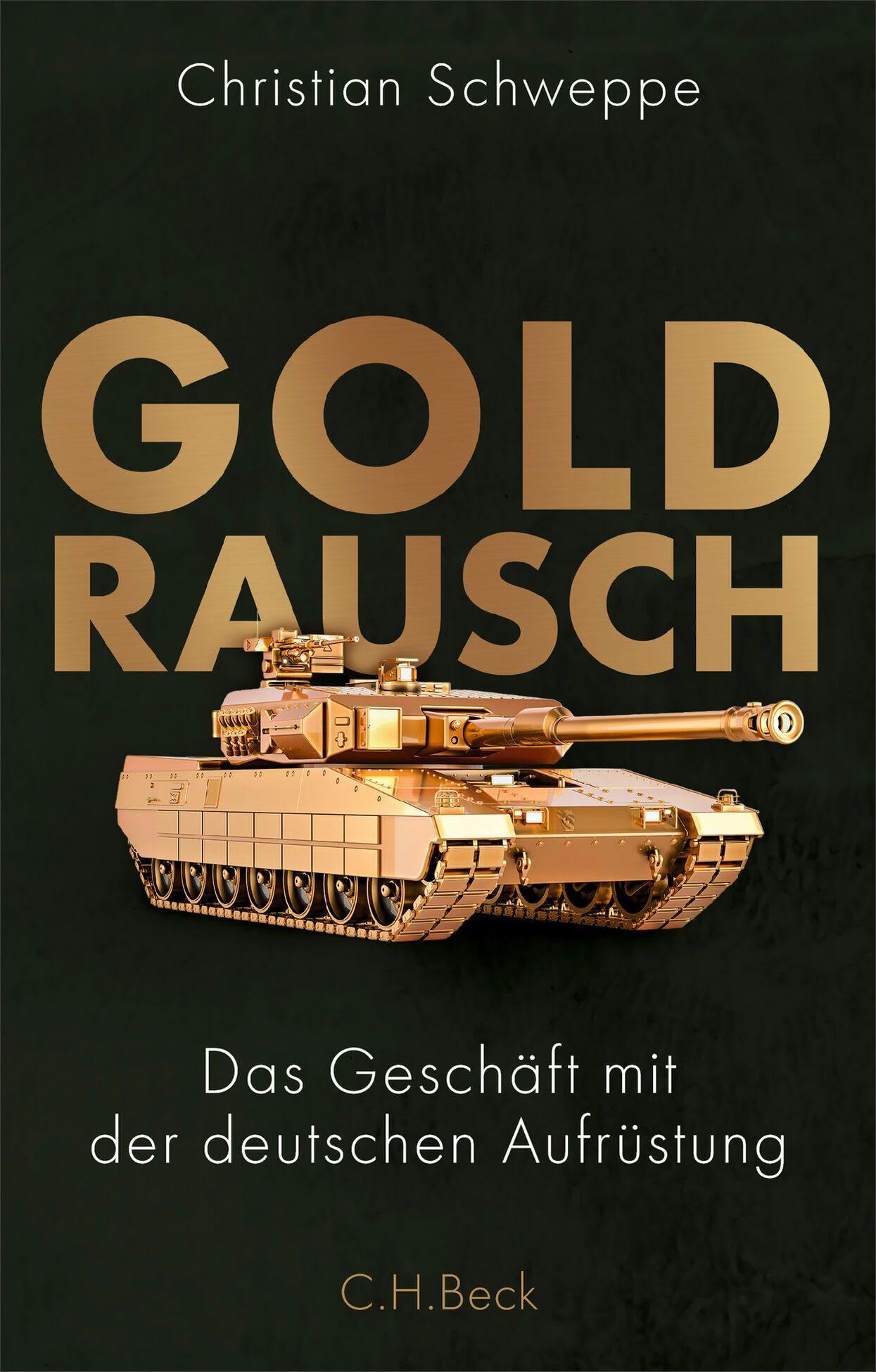 c-h-beck-goldrausch-paperback-das-gesch-ft-mit-der-deutschen-aufr-stung image 1