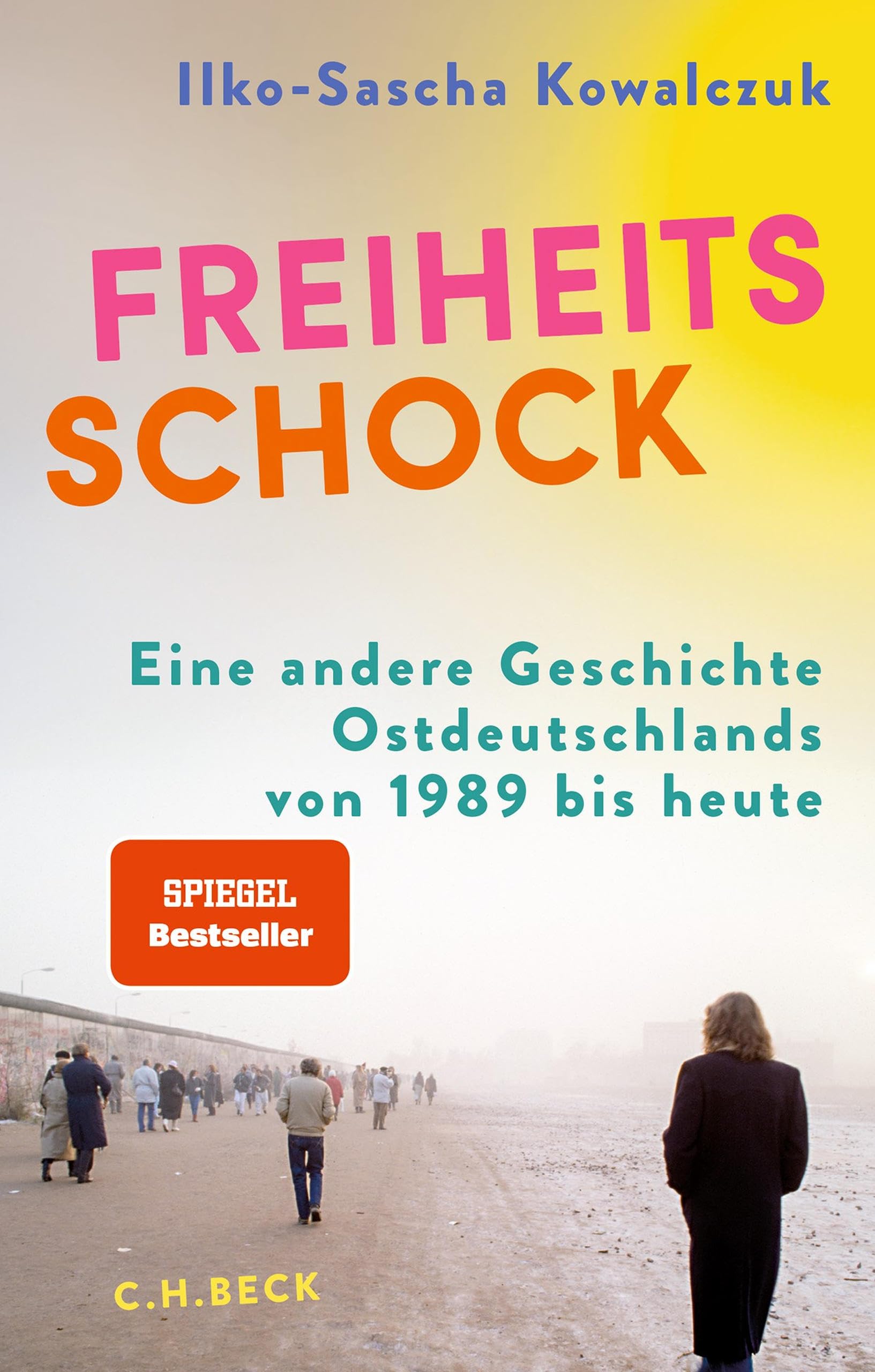 c-h-beck-freiheitsschock-paperback-eine-andere-geschichte-ostdeutschlands-von-19-2 image 1