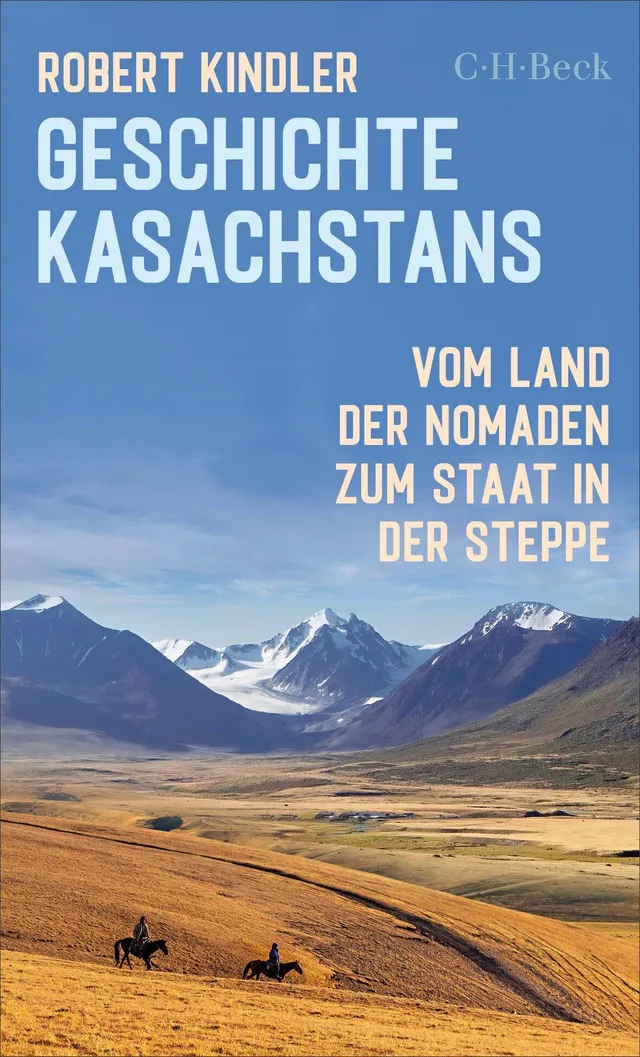 c-h-beck-geschichte-kasachstans-vom-land-der-nomaden-beck-paperback image 1