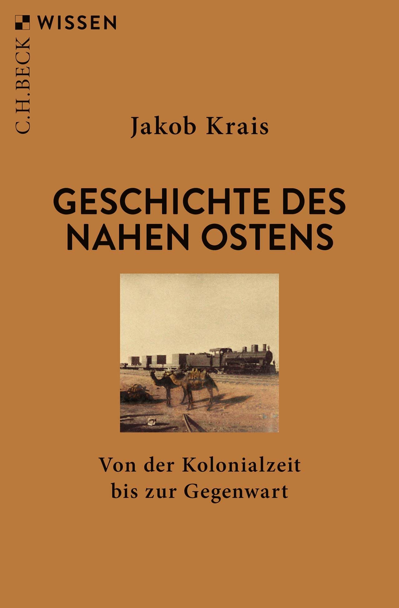 c-h-beck-geschichte-des-nahen-ostens-von-der-kolonialzeit-bis-zur-gegenwart-c-h- image 1