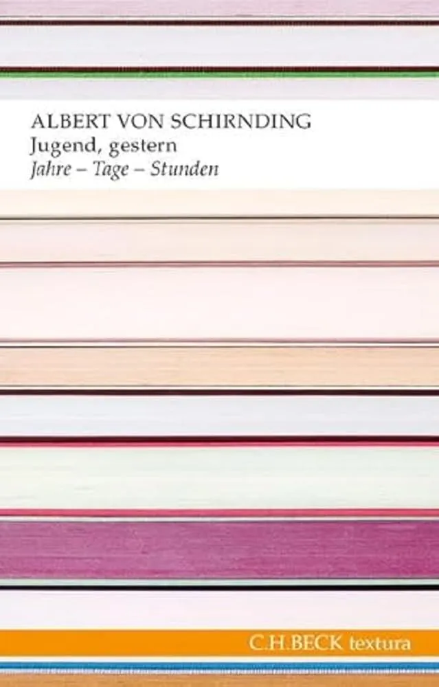 c-h-beck-textura-jugend-gestern-jahre-tage-stunden-erz-hlung-mit-goetz-nachwort image 1