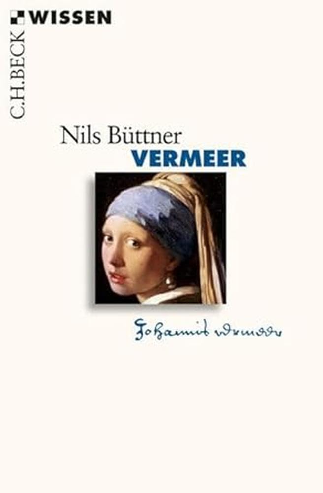c-h-beck-vermeer-taschenbuch-c-h-beck-wissen-originalausgabe-kunst-band image 1