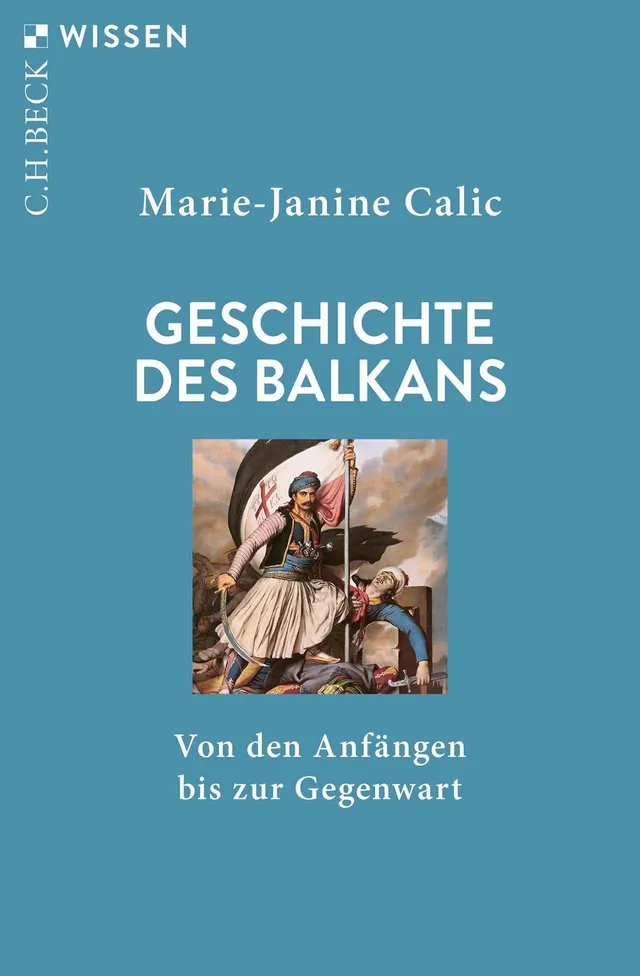 c-h-beck-geschichte-des-balkans-von-den-anf-ngen-bis-zur-gegenwart-c-h-beck-wiss image 1