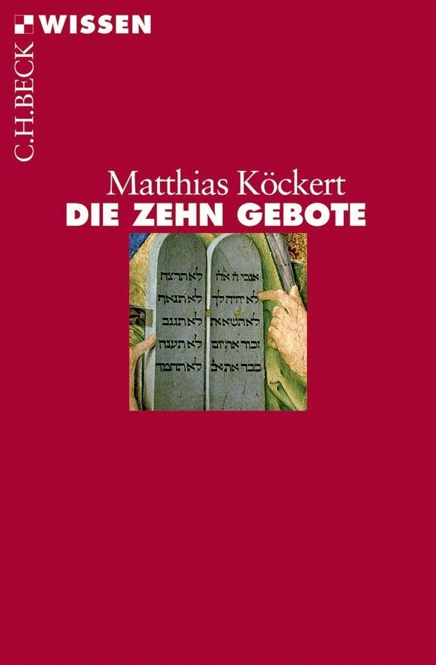 c-h-beck-die-zehn-gebote-c-h-beck-wissen-sachbuch-taschenbuch image 1