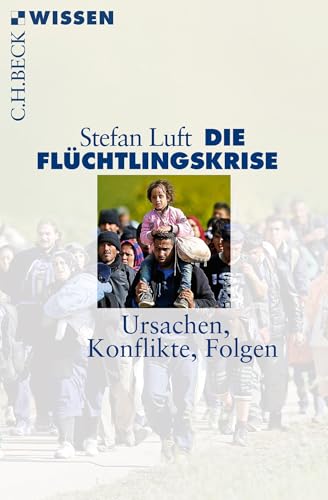 c-h-beck-die-fl-chtlingskrise-c-h-beck-wissen-sachbuch-taschenbuch image 2