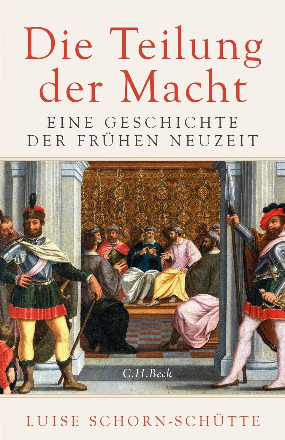 c-h-beck-die-teilung-der-macht-paperback-geschichte-der-fr-hen-neuzeit image 1