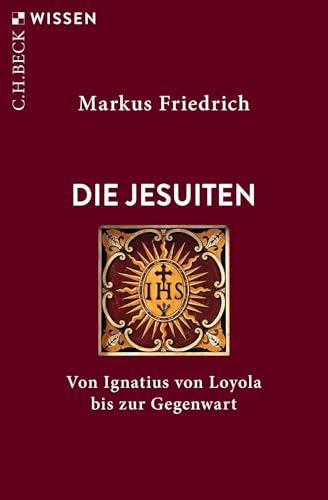 c-h-beck-die-jesuiten-von-ignatius-von-loyola-bis-zur-gegenwart-c-h-beck-wissen- image 2