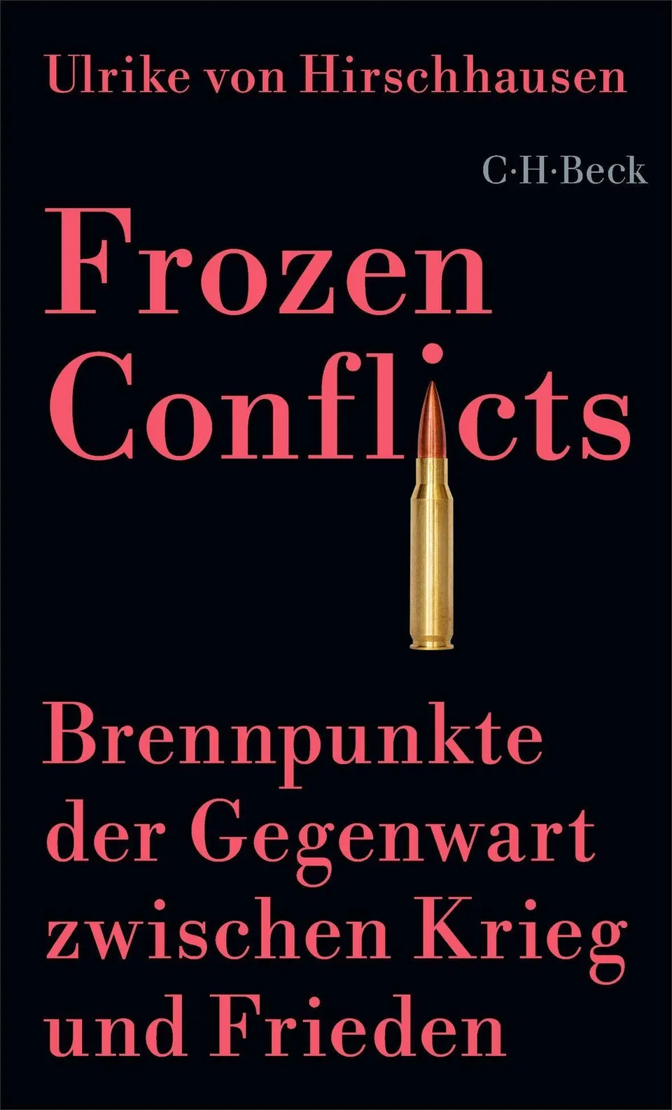 c-h-beck-frozen-conflicts-brennpunkte-der-gegenwart-beck-paperback-buch image 1