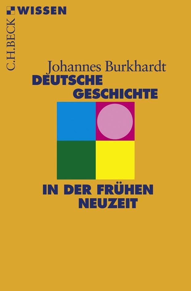 c-h-beck-deutsche-geschichte-in-der-fr-hen-neuzeit-c-h-beck-wissen-buch image 1
