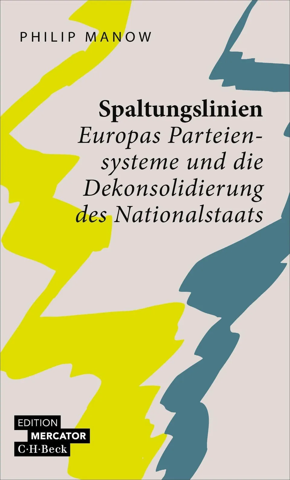 c-h-beck-spaltungslinien-beck-paperback-parteiensysteme-europa image 1