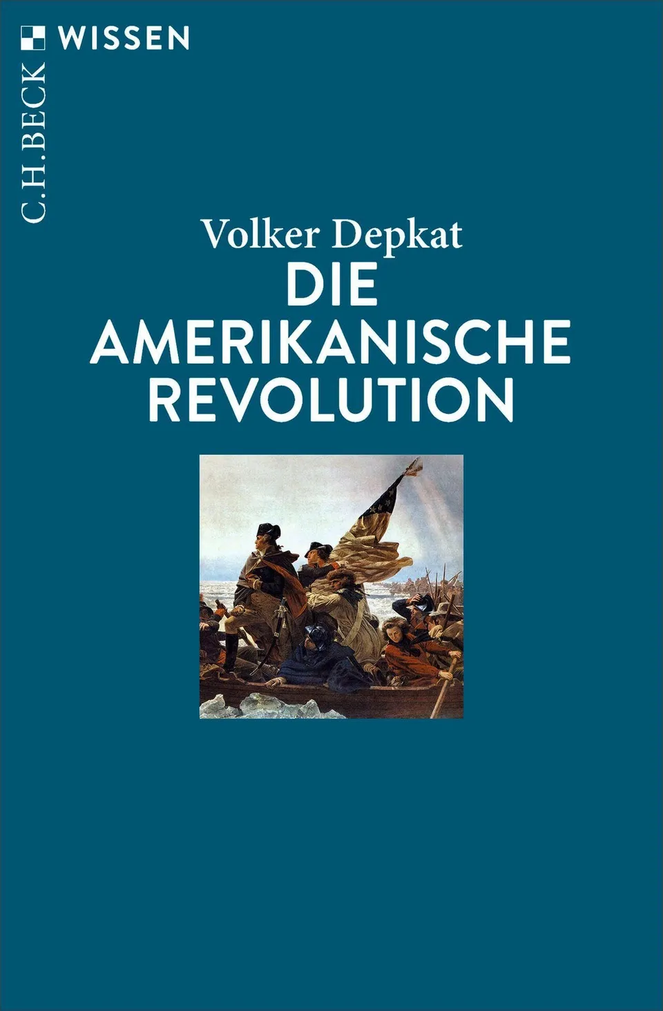 c-h-beck-die-amerikanische-revolution-c-h-beck-wissen-taschenbuch image 1