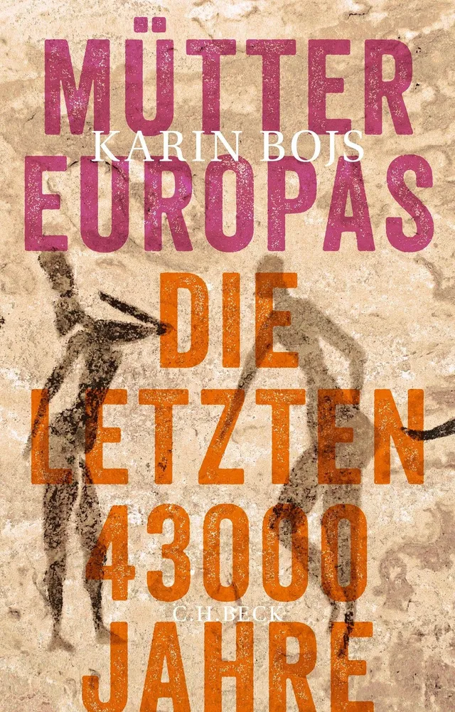 c-h-beck-m-tter-europas-die-letzten-43-000-jahre-c-h-beck-paperback image 1