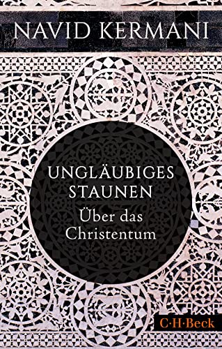 c-h-beck-ungl-ubiges-staunen-ber-das-christentum-paperback-beck-paperback image 2