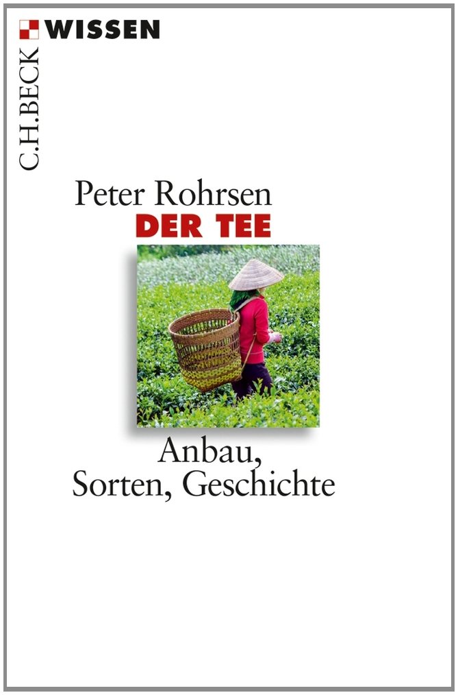 c-h-beck-der-tee-anbau-sorten-geschichte-c-h-beck-wissen-taschenbuch image 1