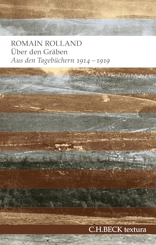 c-h-beck-ber-den-gr-ben-aus-den-tageb-chern-1914-1919-textura image 2