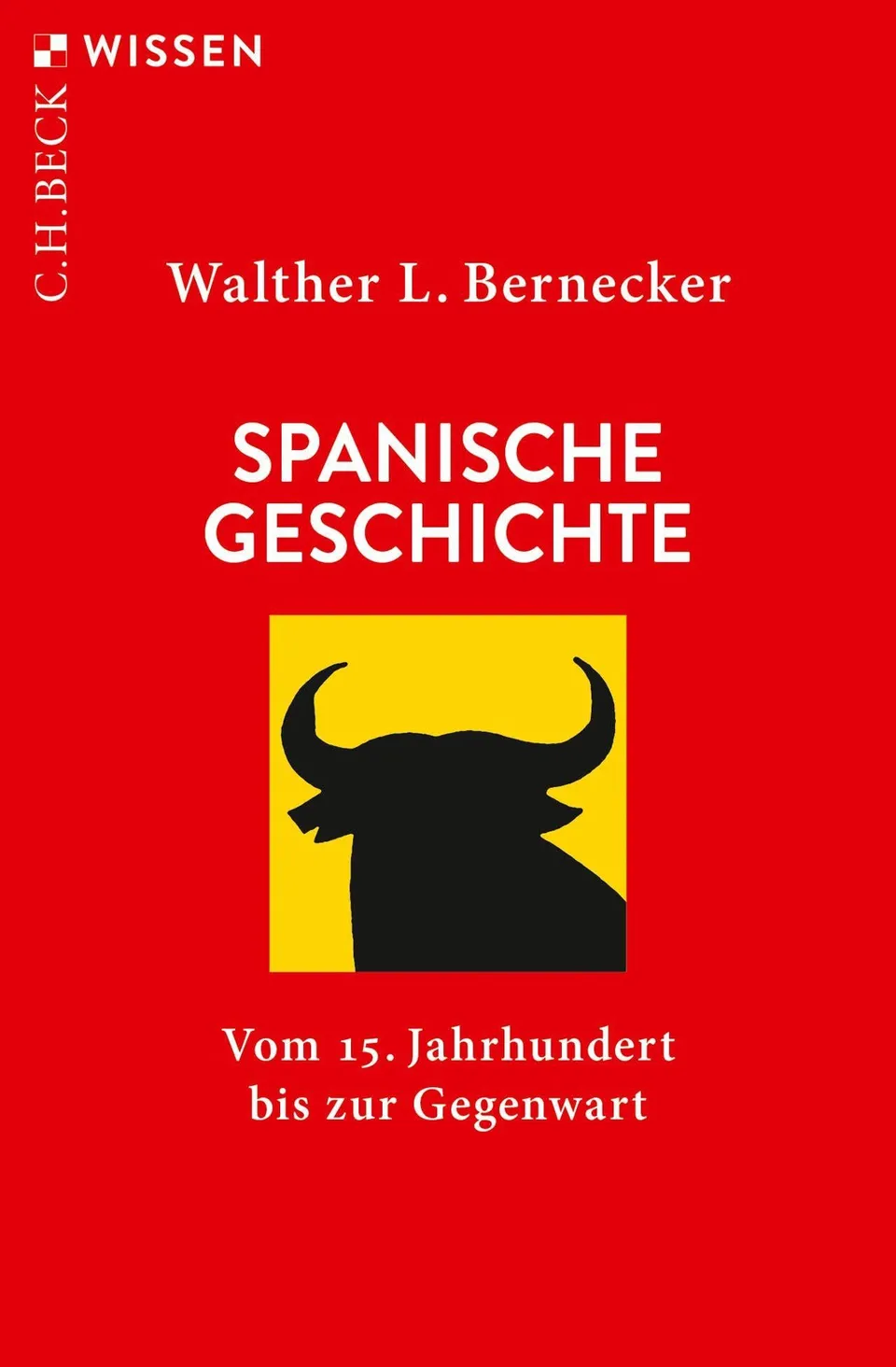 c-h-beck-spanische-geschichte-vom-15-jahrhundert-bis-zur-gegenwart-taschenbuch-c image 1