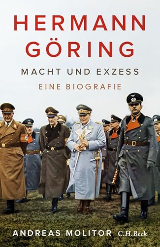 c-h-beck-hermann-g-ring-macht-und-exzess-eine-biografie image 2