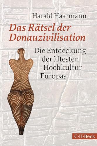 c-h-beck-das-r-tsel-der-donauzivilisation-lteste-hochkultur-europas-beck-paperba image 2