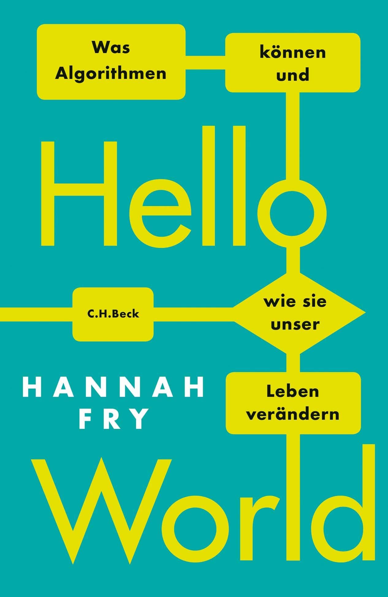 c-h-beck-hello-world-was-algorithmen-k-nnen-und-wie-sie-unser-leben-ver-ndern-dt image 1