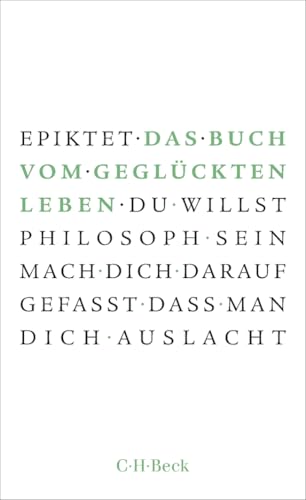 c-h-beck-das-buch-vom-gegl-ckten-leben-kleine-bibliothek-der-weltweisheit-beck-p image 3