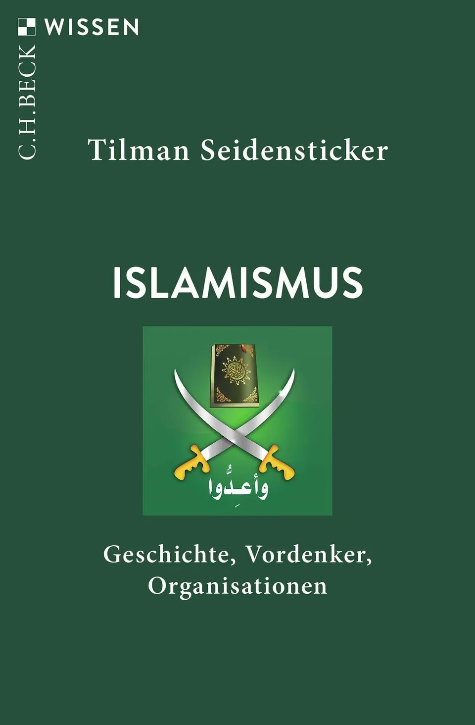 c-h-beck-islamismus-geschichte-vordenker-organisationen-c-h-beck-wissen-taschenb image 1