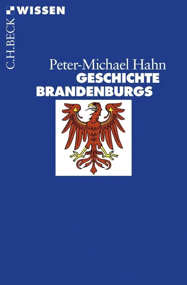 c-h-beck-geschichte-brandenburgs-buch-c-h-beck-wissen image 1