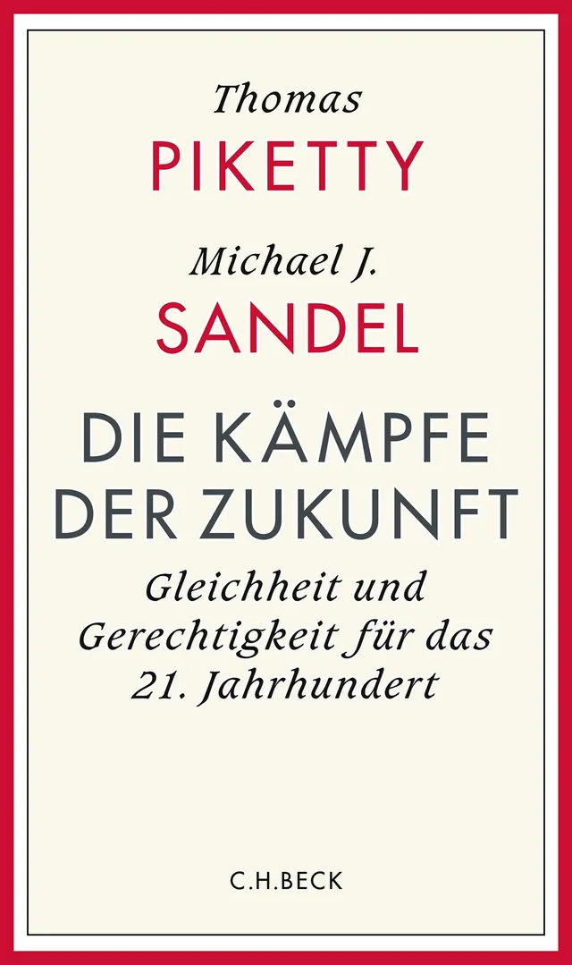 c-h-beck-die-k-mpfe-der-zukunft-gleichheit-und-gerechtigkeit-im-21-jahrhundert-p image 1