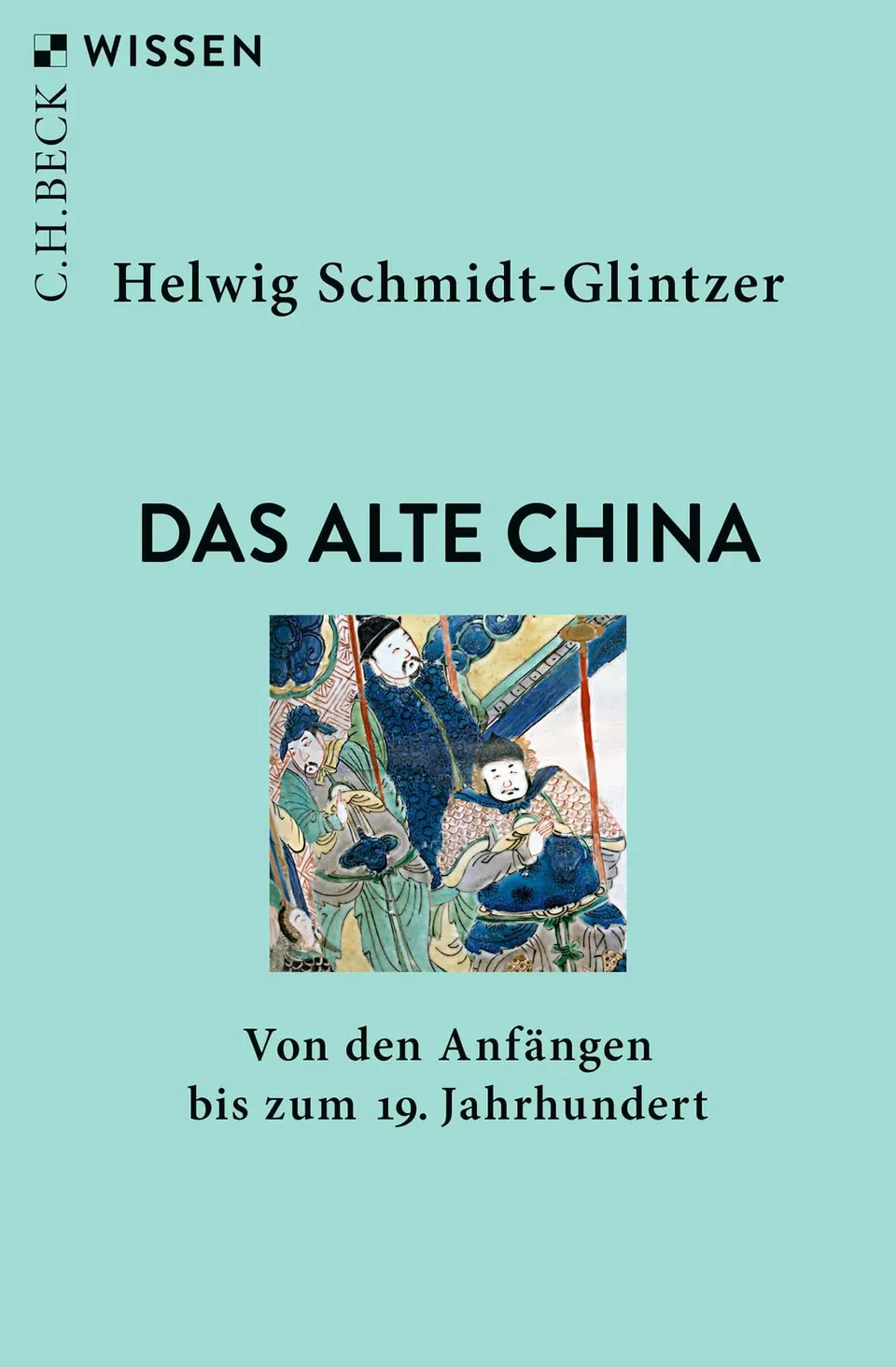 c-h-beck-das-alte-china-wissen-taschenbuch image 1