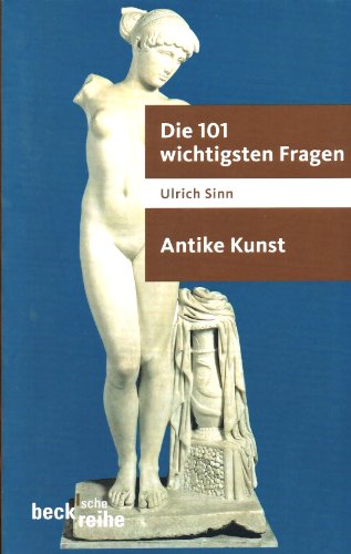 c-h-beck-die-101-wichtigsten-fragen-antike-kunst-originalausgabe-taschenbuch image 2