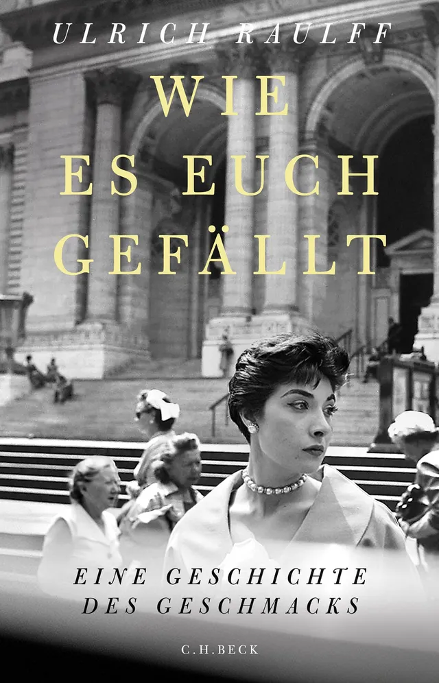 c-h-beck-wie-es-euch-gef-llt-paperback-eine-geschichte-des-geschmacks image 1
