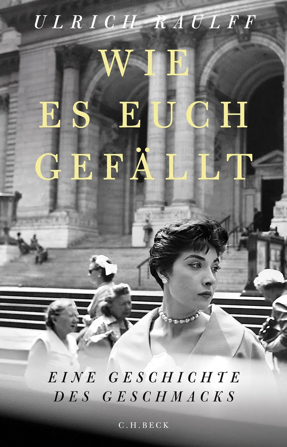 c-h-beck-wie-es-euch-gef-llt-paperback-eine-geschichte-des-geschmacks image 1