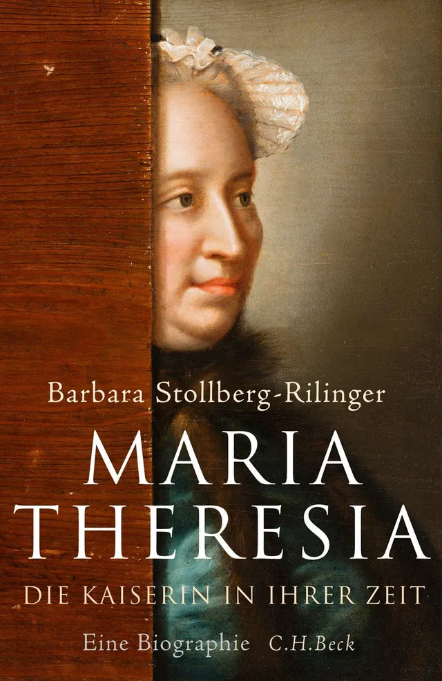 c-h-beck-maria-theresia-die-kaiserin-in-ihrer-zeit-eine-biographie image 1