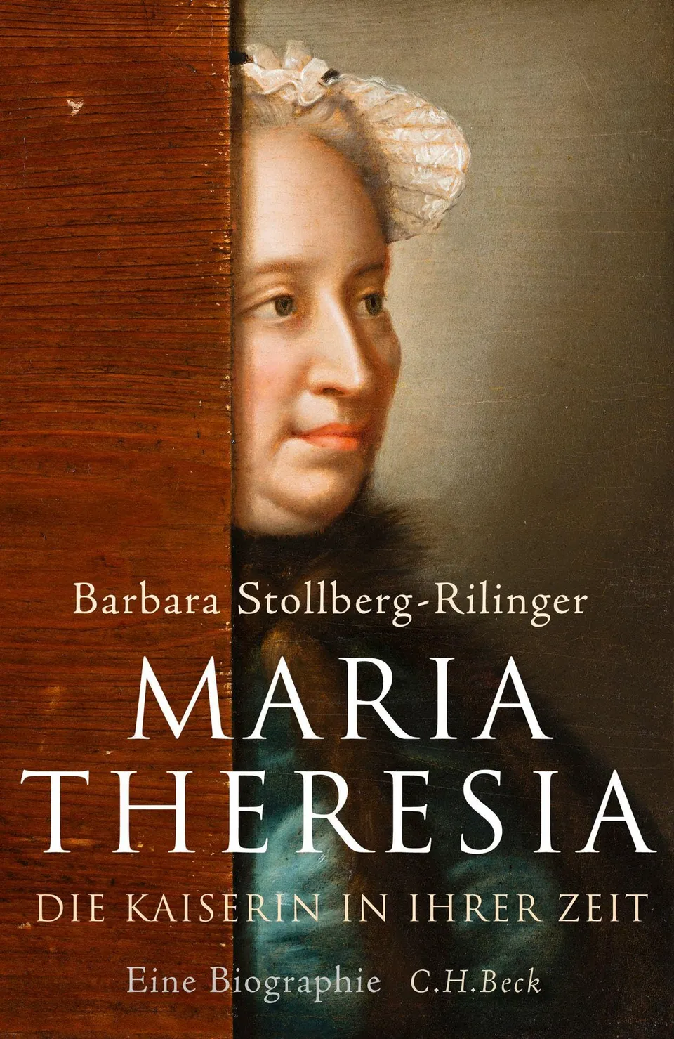 c-h-beck-maria-theresia-die-kaiserin-in-ihrer-zeit-eine-biographie image 1
