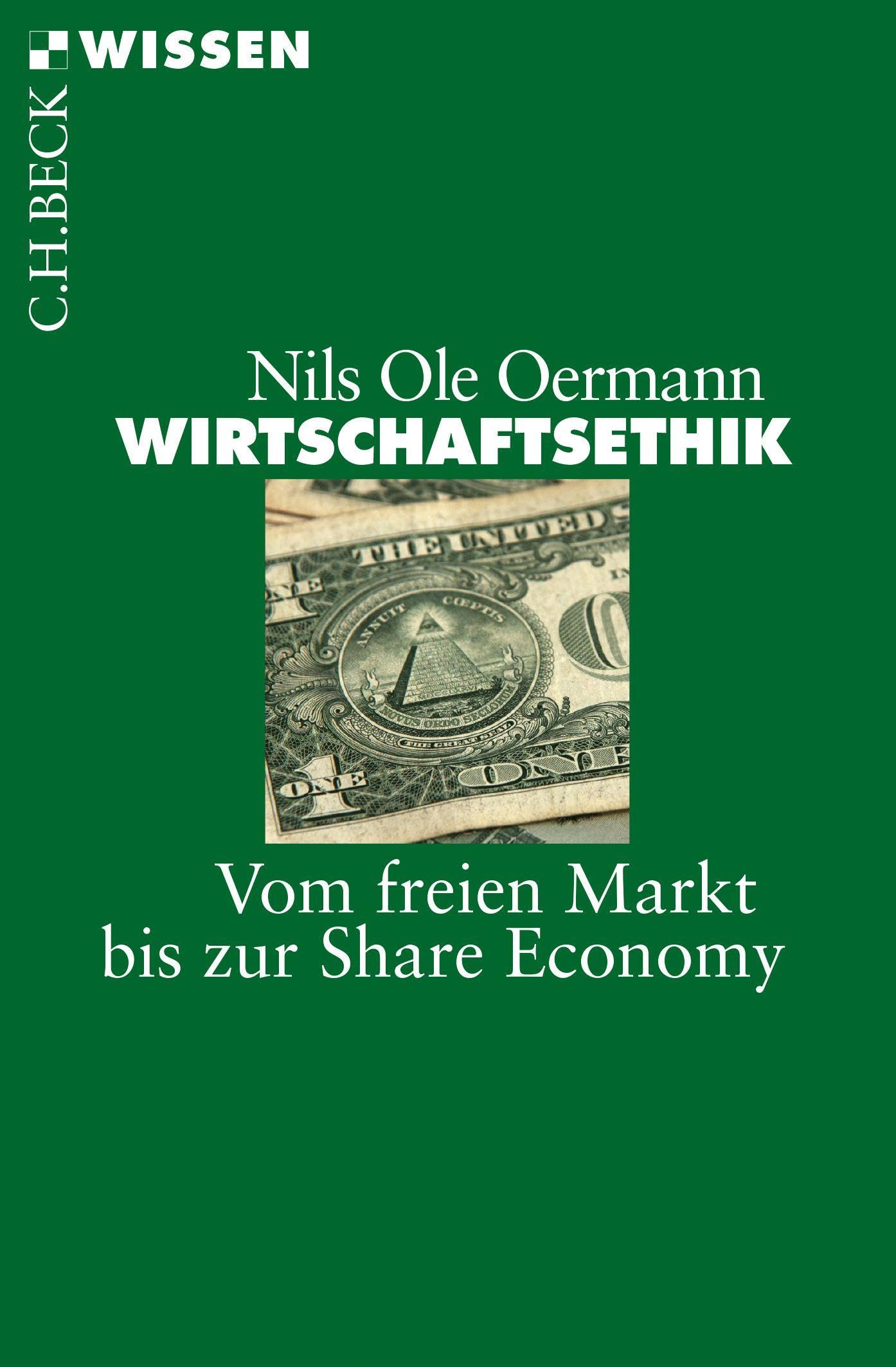 c-h-beck-wirtschaftsethik-vom-freien-markt-bis-zur-share-economy-c-h-beck-wissen image 1