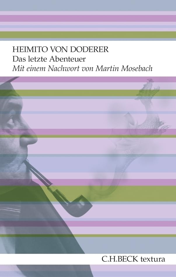 c-h-beck-das-letzte-abenteuer-mit-nachwort-mosebach-textura image 1
