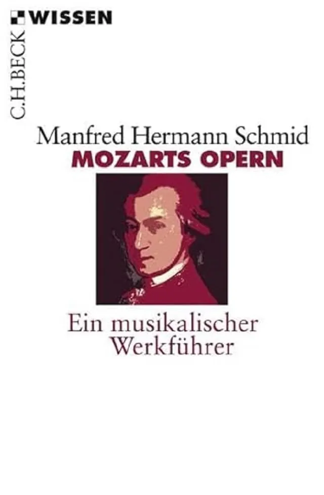 c-h-beck-mozarts-opern-ein-musikalischer-werkf-hrer-sachbuch-c-h-beck-wissen image 1