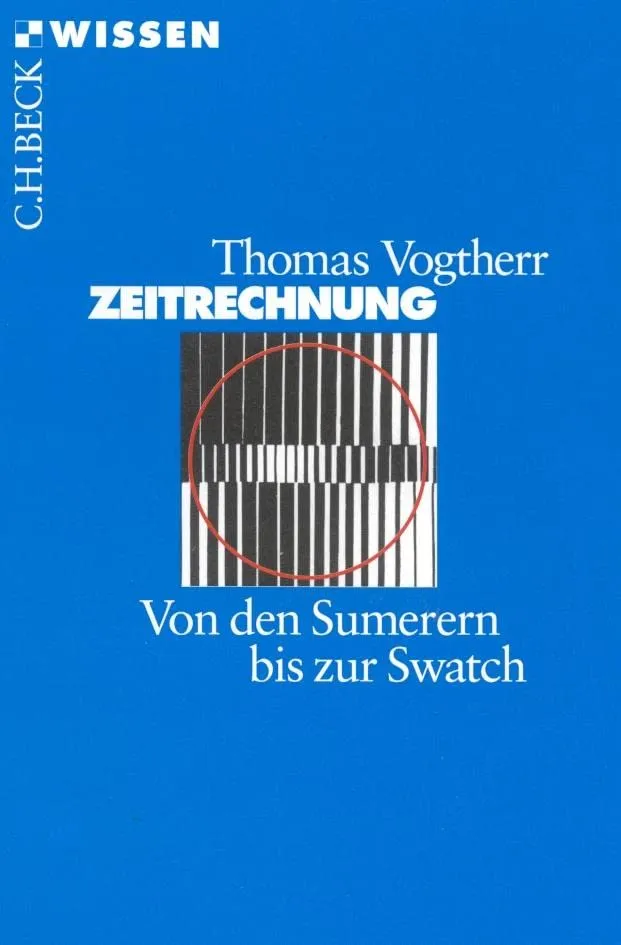 c-h-beck-zeitrechnung-von-den-sumerern-bis-zur-swatch-c-h-beck-wissen-buch image 1