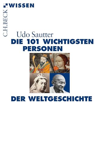 c-h-beck-die-101-wichtigsten-personen-der-weltgeschichte-c-h-beck-wissen image 2