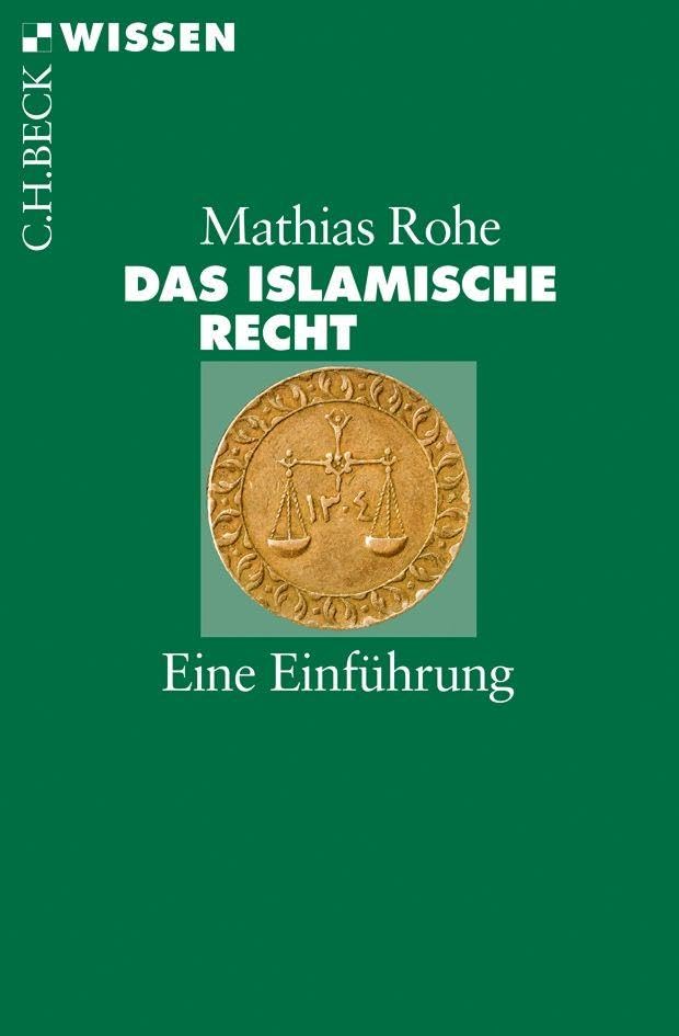 c-h-beck-das-islamische-recht-eine-einf-hrung-c-h-beck-wissen image 1