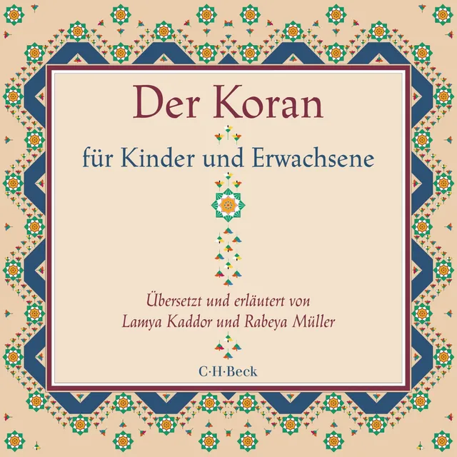 c-h-beck-der-koran-f-r-kinder-und-erwachsene-von-kaddor-m-ller-paperback image 1