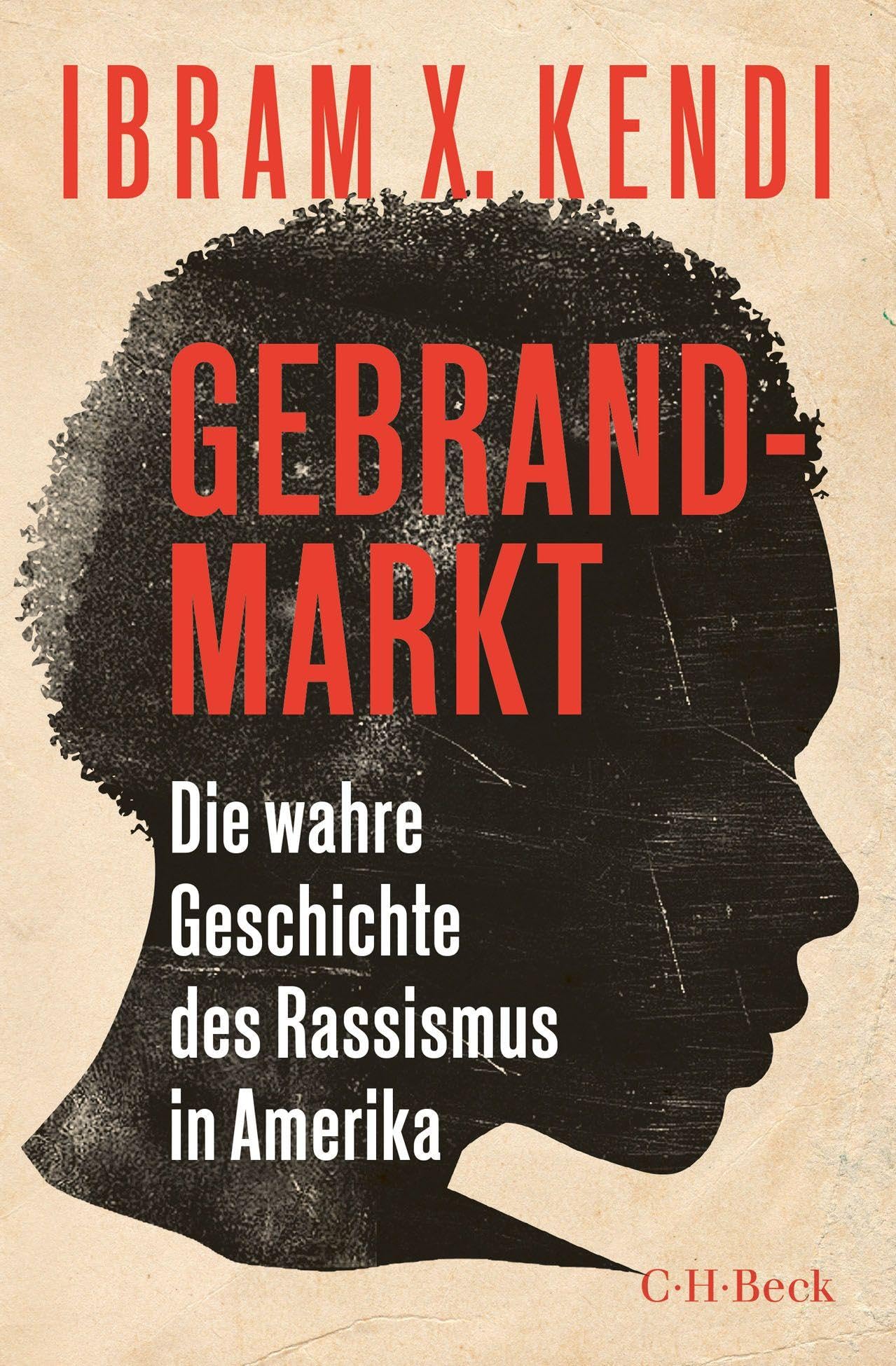 c-h-beck-gebrandmarkt-beck-paperback-wahre-geschichte-des-rassismus-in-amerika image 1