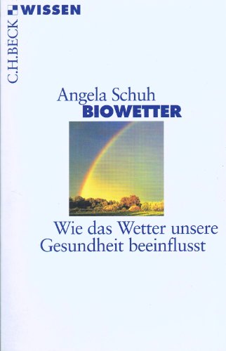 c-h-beck-biowetter-taschenbuch-wie-das-wetter-unsere-gesundheit-beeinflusst image 2