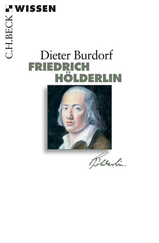 c-h-beck-friedrich-h-lderlin-c-h-beck-wissen-taschenbuch-biografie-einf-hrung image 1