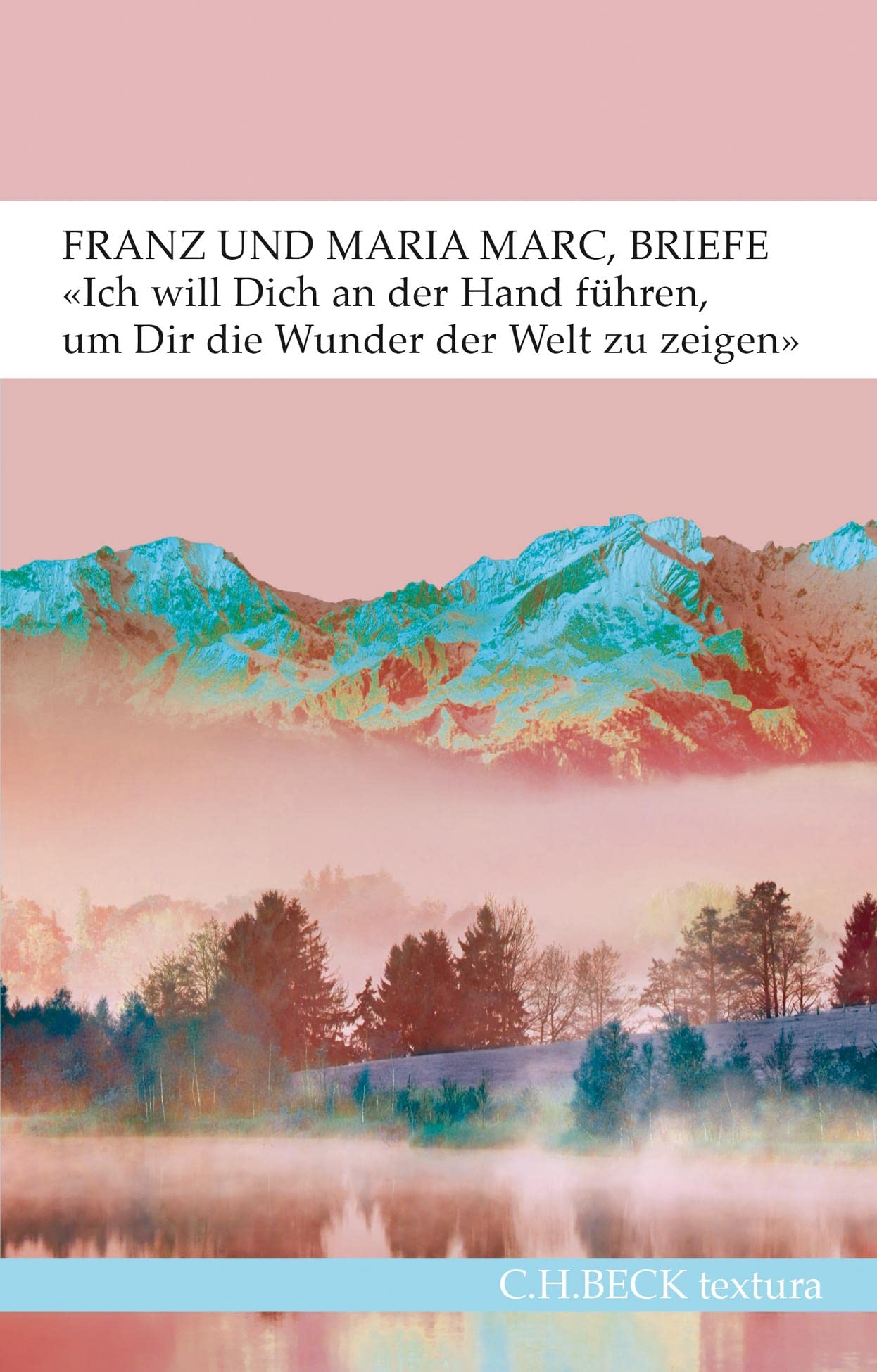 c-h-beck-briefe-von-franz-und-maria-marc-textura-buch image 1