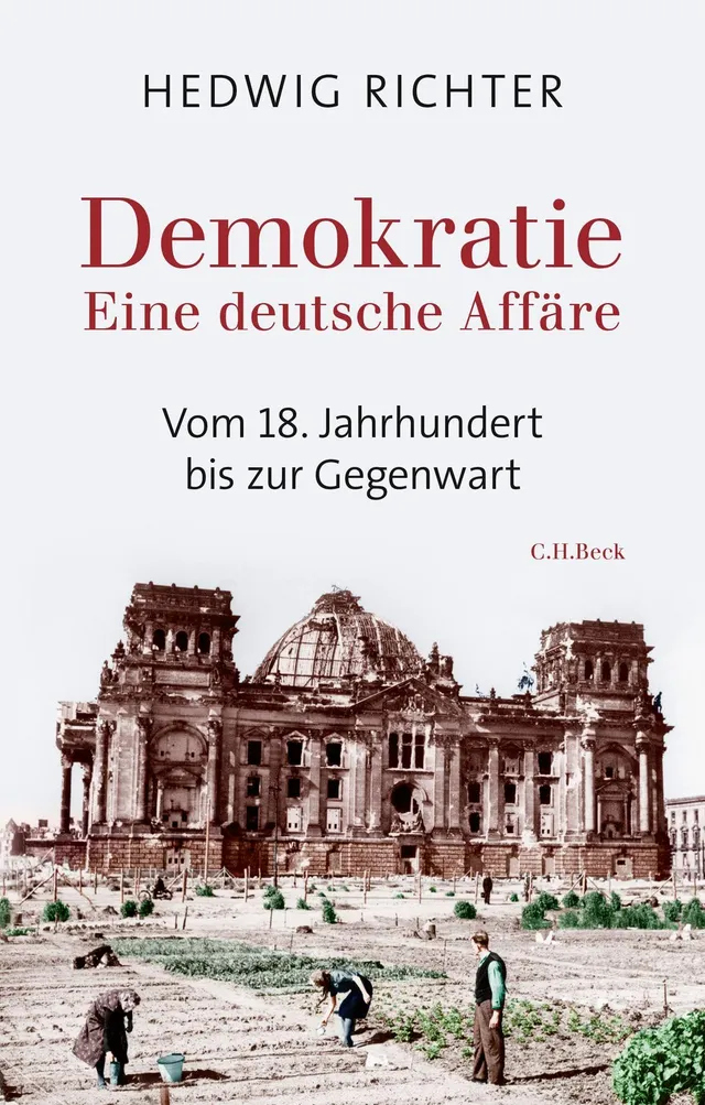 c-h-beck-demokratie-eine-deutsche-aff-re-vom-18-jahrhundert-bis-zur-gegenwart image 1