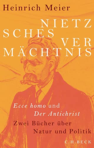 c-h-beck-nietzsches-verm-chtnis-ecce-homo-und-der-antichrist-paperback image 2