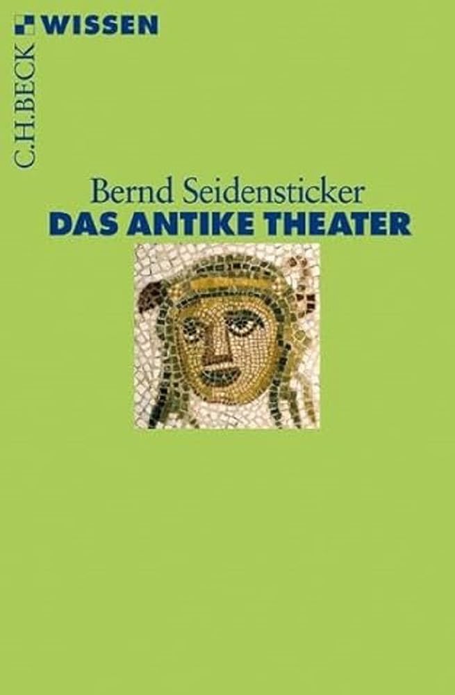 c-h-beck-das-antike-theater-originalausgabe-c-h-beck-wissen image 1