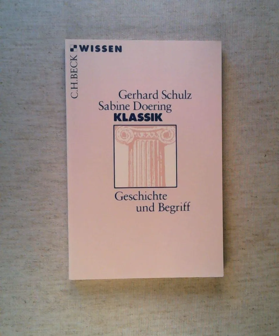c-h-beck-klassik-geschichte-und-begriff-c-h-beck-wissen-buch image 1