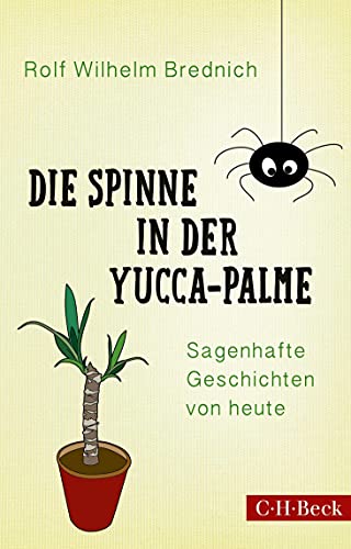 c-h-beck-die-spinne-in-der-yucca-palme-paperback-sagenhafte-geschichten-von-heut image 2
